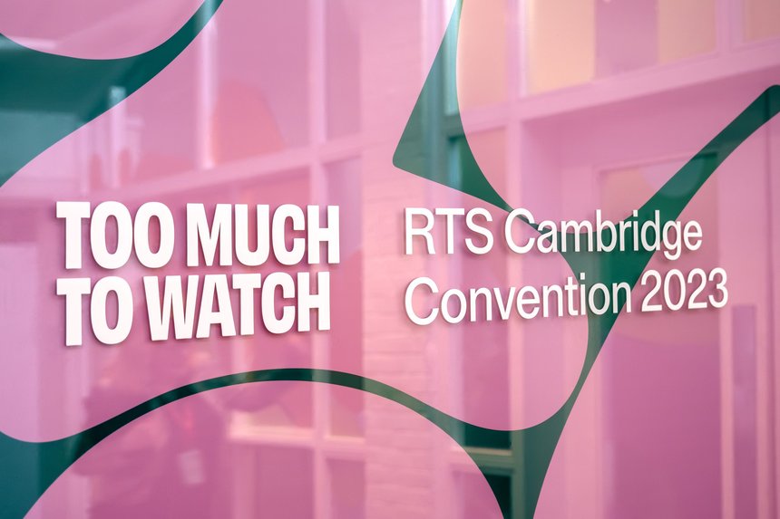 RTS Cambridge Convention: Too Much to Watch